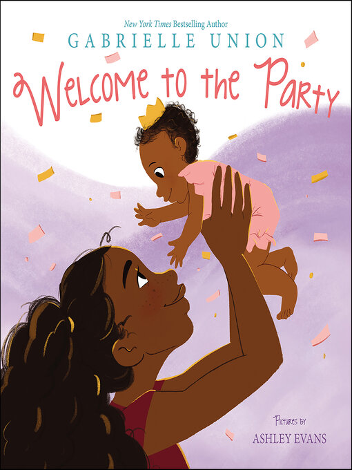 Title details for Welcome to the Party by Gabrielle Union - Wait list